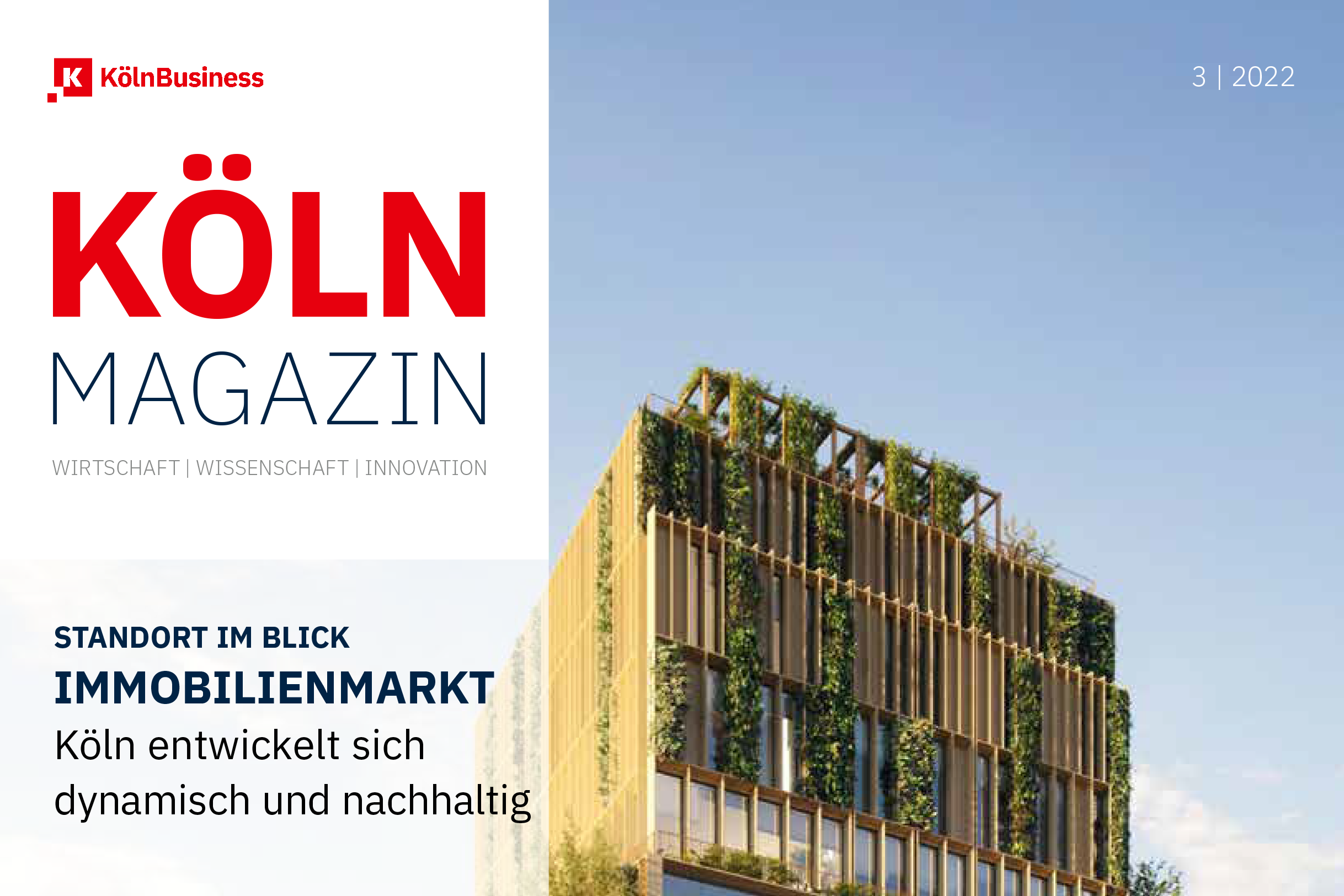 Kölnmagazin: Ausgabe 3-2022 ist erschienen Magazin - KölnBusiness